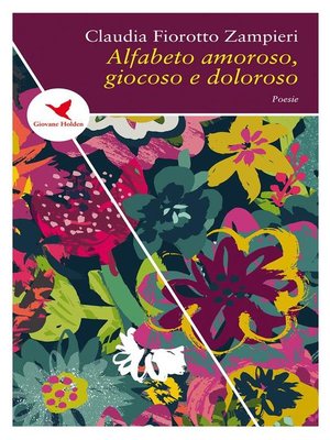 cover image of Alfabeto amoroso, giocoso e doloroso
